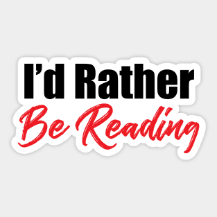 I'd rather be reading Sticker